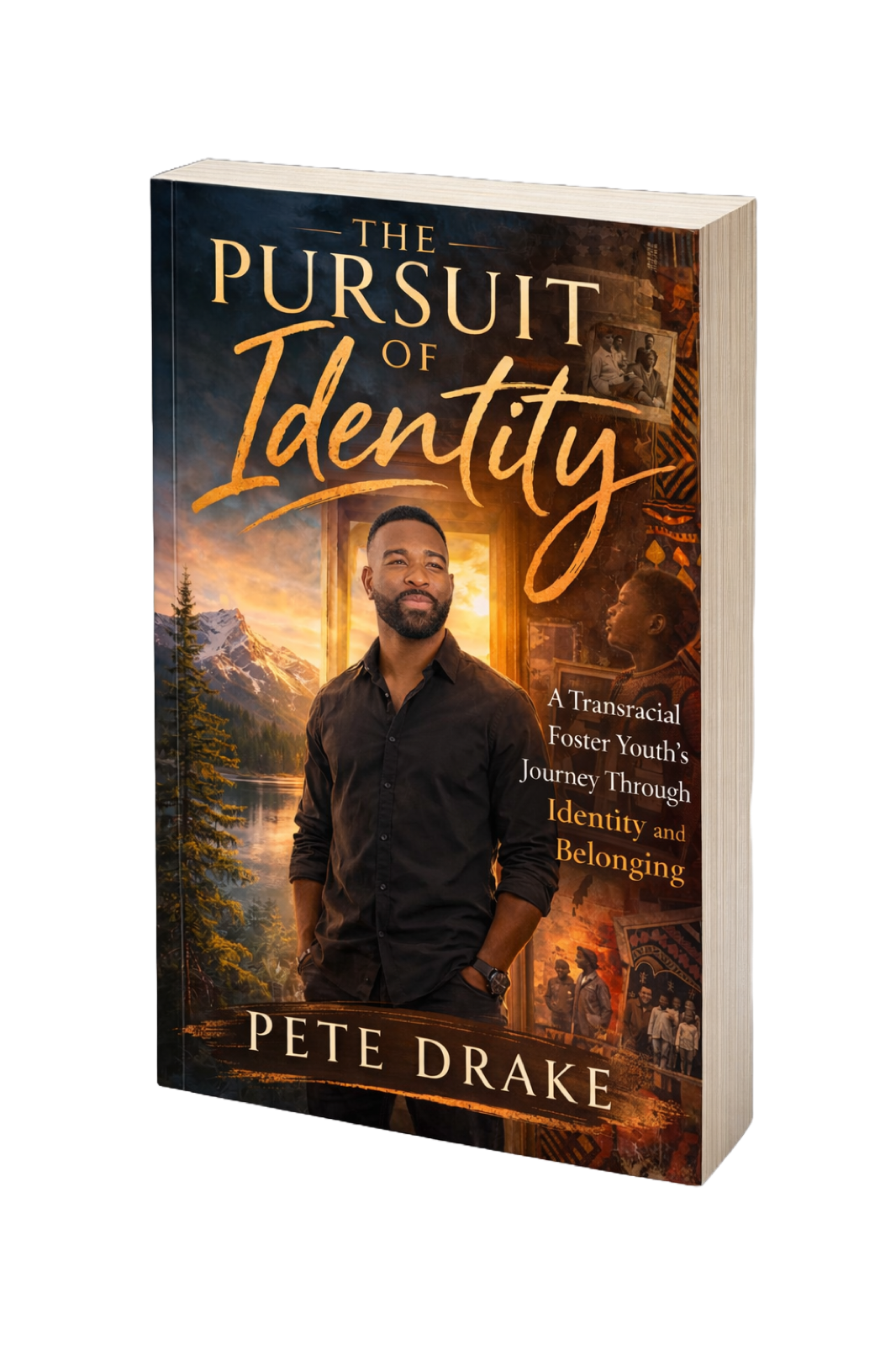 The Pursuit of Identity by Pete Drake